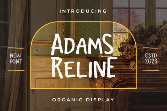 Adams Reline: A Natural, Elegant Font for Small Business Branding