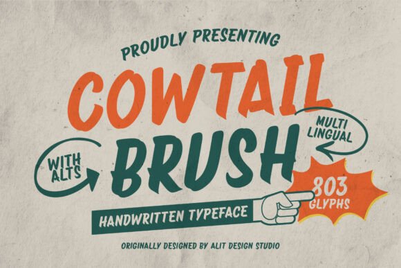 Cowtail Brush: A Font That Speaks with Character