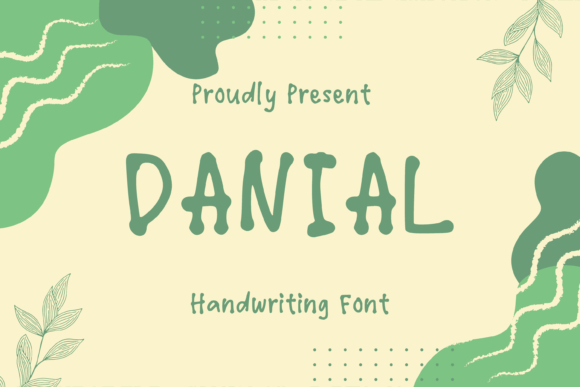 Danial: A Handwritten Font That Feels Like a Real Human Voice