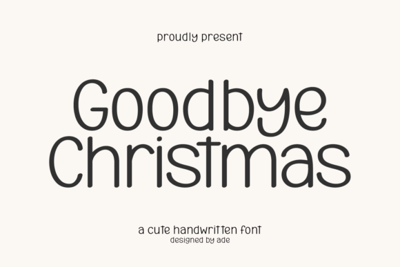 Goodbye Christmas Font: A Playful Script for Holiday Campaigns