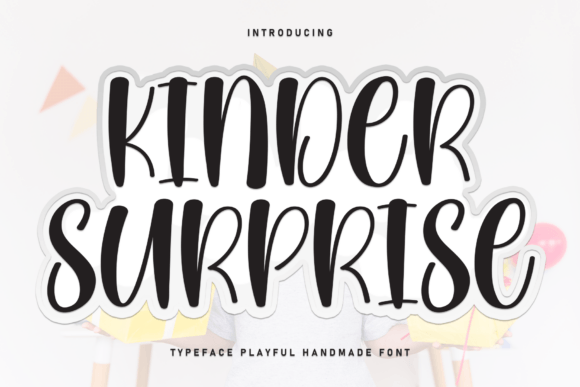 Kinder Surprise: A Handwritten Font for Digital Design