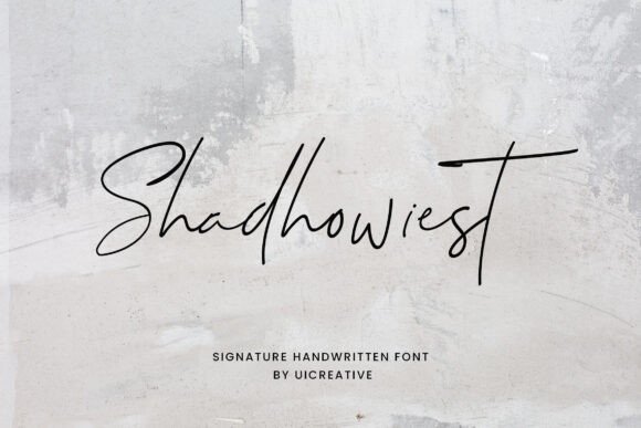 Shadhowiest: A Handwritten Typeface That Feels Like a Signature