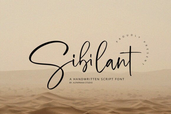 Sibilant: A Handwritten Font That Makes Your Brand Feel Human