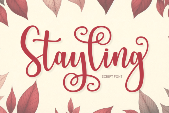 Stayling: A Designer’s Real-World Script Font Review